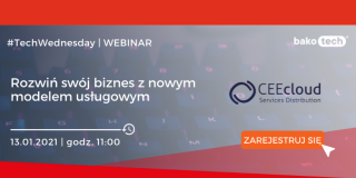 #TechWednesday Webinar | Rozwiń swój biznes z nowym modelem usługowym | 11:00