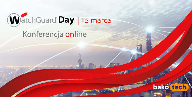 Konferencja WatchGuard Day | 15 marca