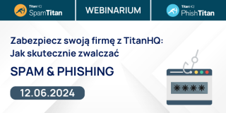 #TechWednesday | Jak skutecznie zwalczać SPAM i PHISHING