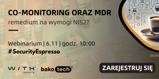 Co-monitoring oraz MDR od WithSecure - remedium na wymogi NIS2