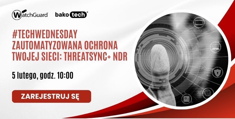 #TechWednesday | Zautomatyzowana ochrona Twojej sieci: ThreatSync+ NDR